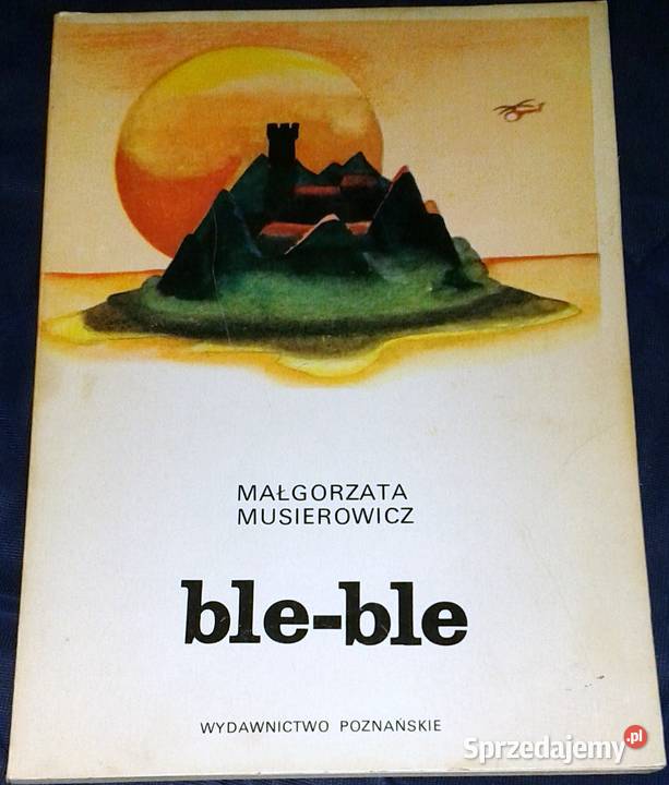 Bleble Małgorzata Musierowicz Chełm