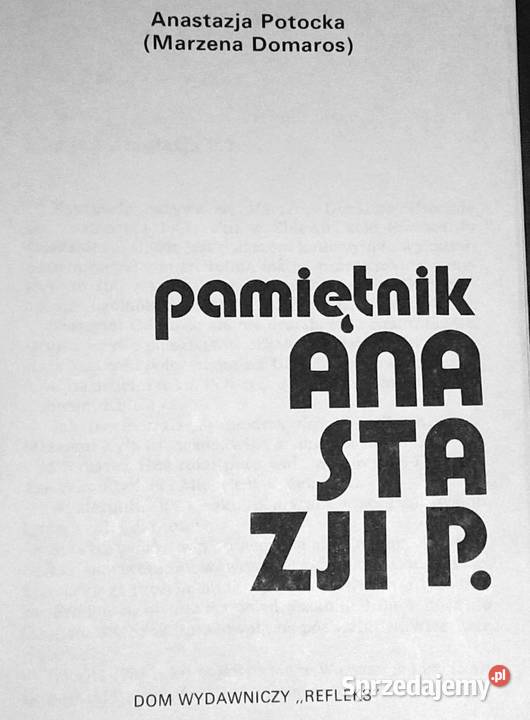 Pamiętnik Anastazji P Anastazja Potocka Marzena Rok wydania 1992 Chełm