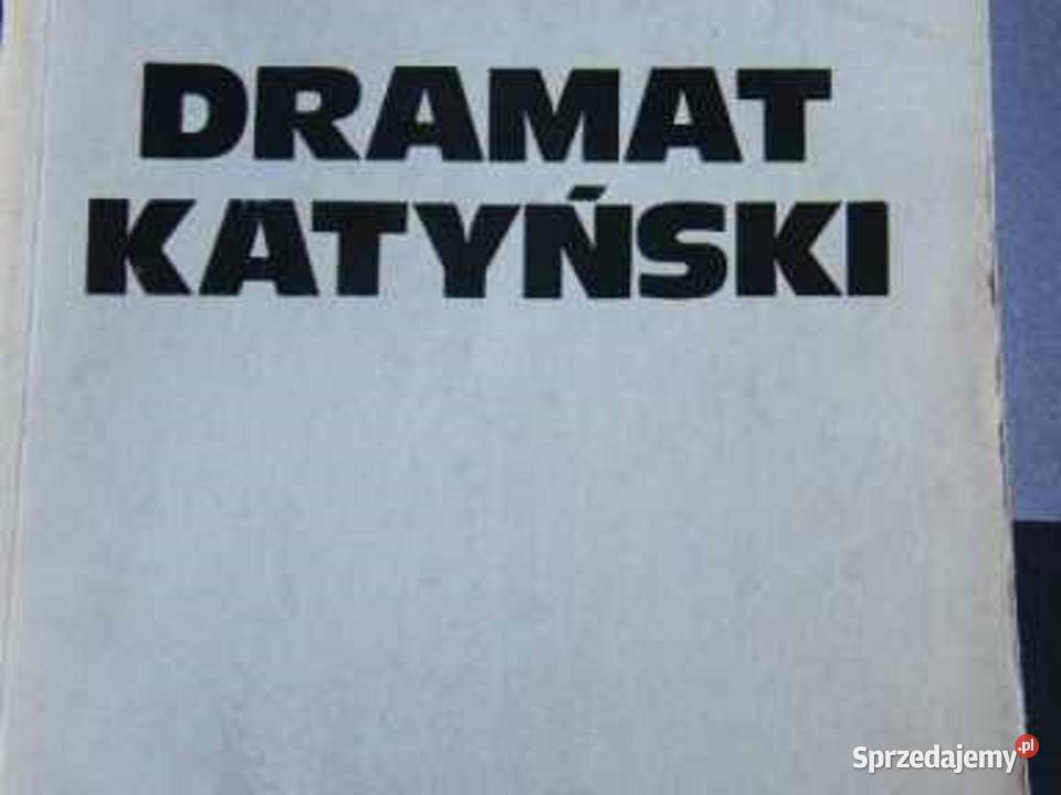 Dramat Katyński 2x Katyń Kobielice sprzedam