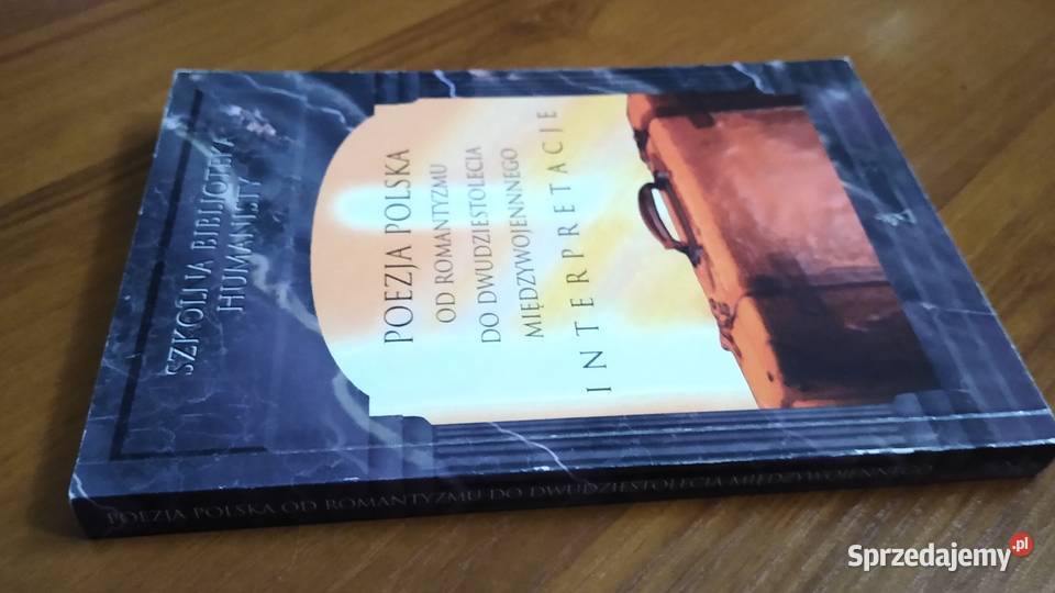 Poezja polska romantyzmu do dwudziestolecia język polski pomorskie Gdańsk