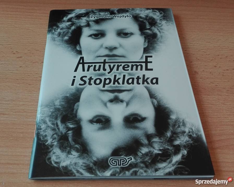 ArutyremE i Stopklatka Zygmunt Wojdyło Rok wydania 2017 Gdańsk