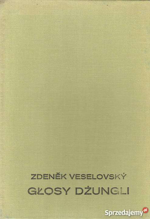 Głosy dżungli Z Veselovsky Pozostałe sprzedam