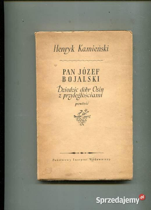 Pan Józef Bojalski Dziedzic dóbr Osin z zachodniopomorskie Szczecin