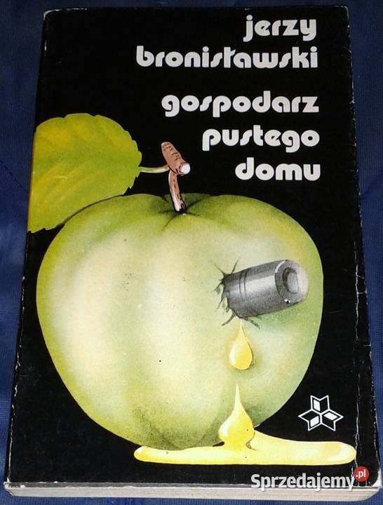 Gospodarz pustego domu Jerzy Bronisławski Chełm