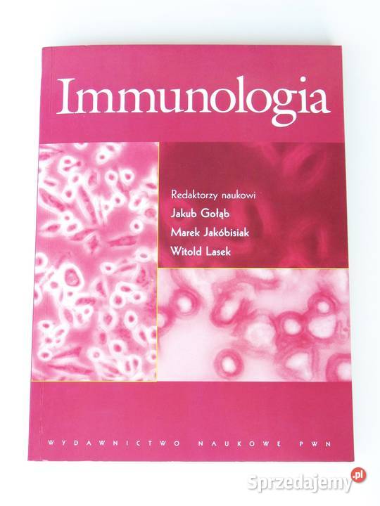 Immunologia Jakub Gołąb Marek Jakubisiak Witold małopolskie Kraków