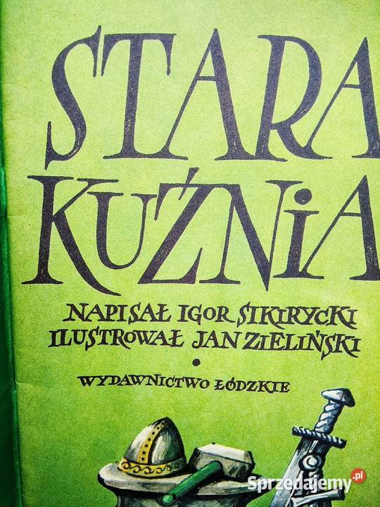 Stara kuźnia Sikirycki książki księgarnie Warszawa sprzedam