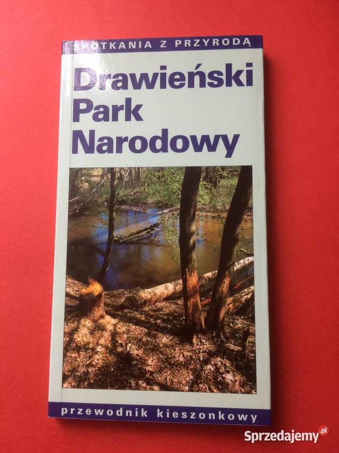 551 Drawieński Park Narodowy sprzedam