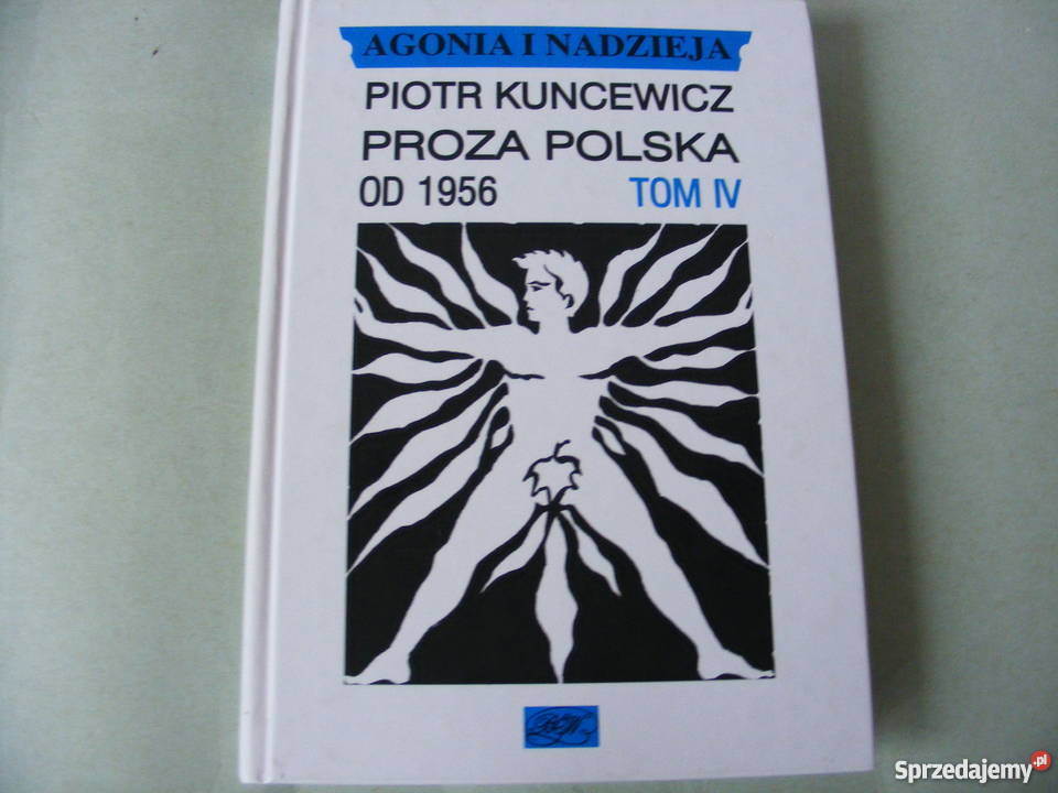 Agonia i nadzieja Proza i poezja polska 1956 r Oborniki Śląskie