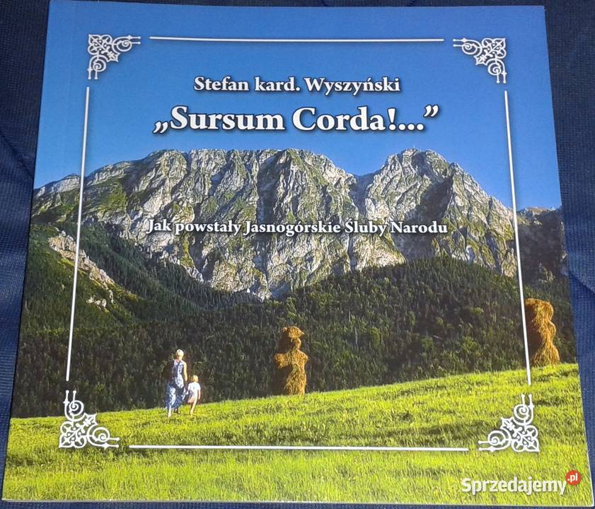 Sursum corda Stefan kard Wyszynski Chełm