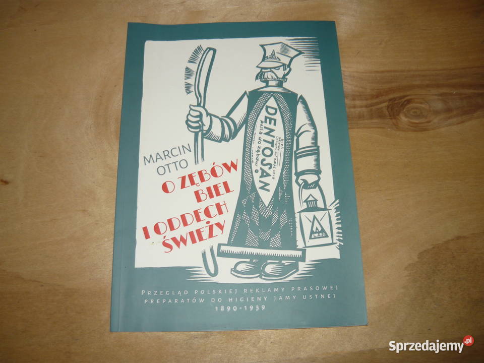 Reklama higieny jamy ustnej 18901939 Pozostałe małopolskie Nowy Sącz