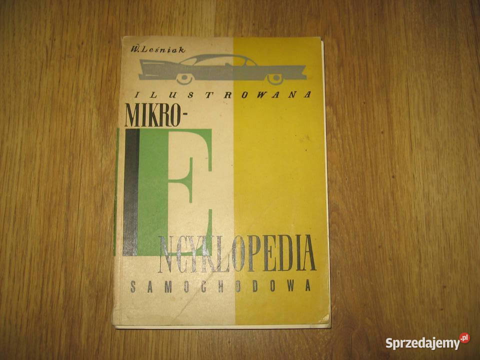 Ilustrowana Mikro Encyklopedia Samochodowa Bydgoszcz