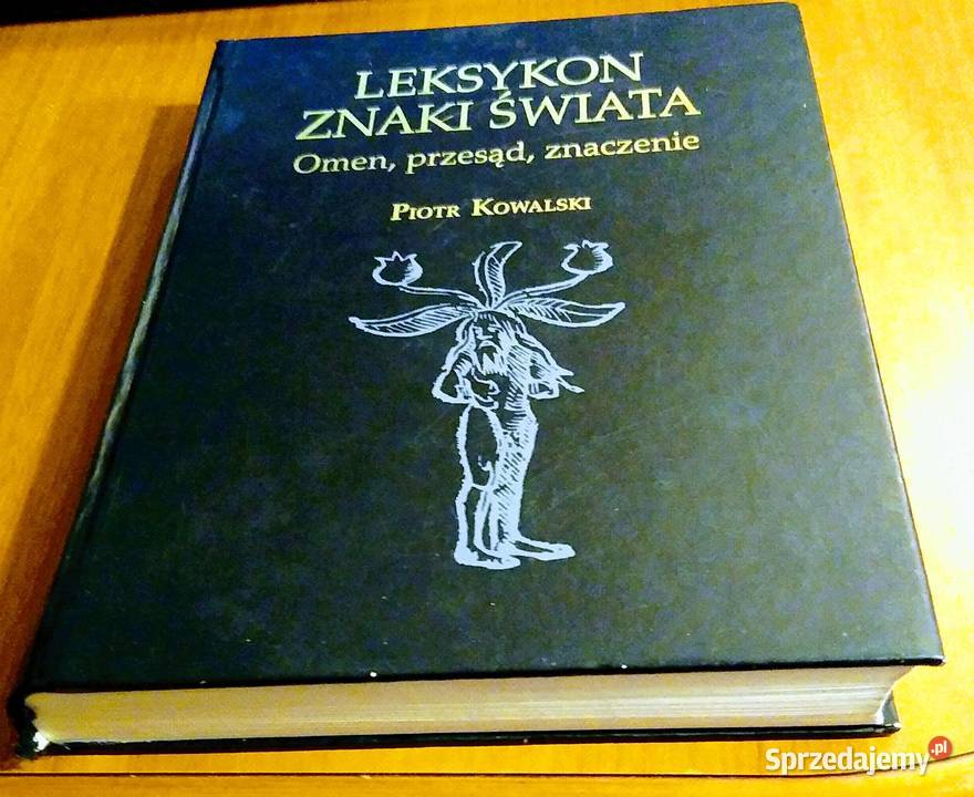 Leksykon znaki świata omen przesąd znaczenie twarda Kultura i Rozrywka pomorskie Gdańsk