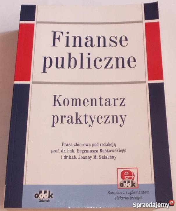 Finanse Publiczne Komentarz Praktyczny RuŚkowski Łódź Sprzedajemypl 9664