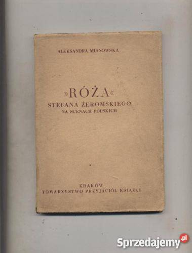 Róża Stefana Żeromskiego na scenach polskich zachodniopomorskie