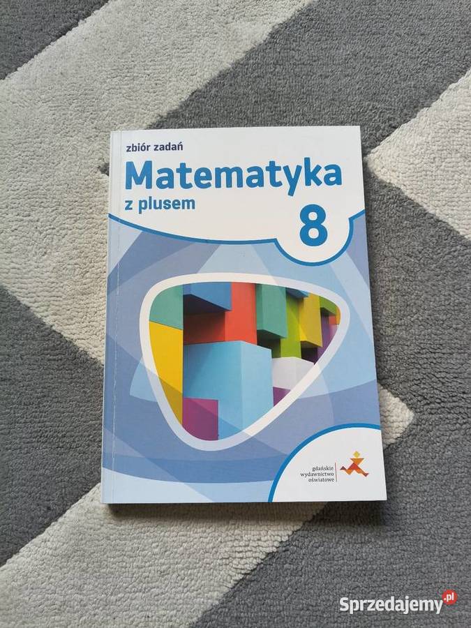 Zbiór zadań Matematyka z plusem Klasa 8 Kultura i Rozrywka Końskie sprzedam