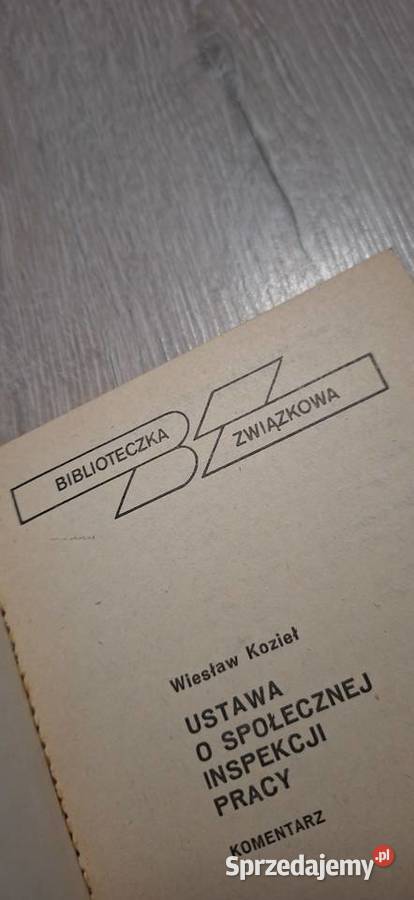 Ustawa o Społecznej Inspekcji Pracy 1 wydanie wielkopolskie Łęczyca