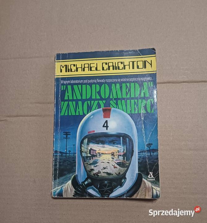 Andromeda znaczy śmierć M Crichton Tanio okazja śląskie Katowice