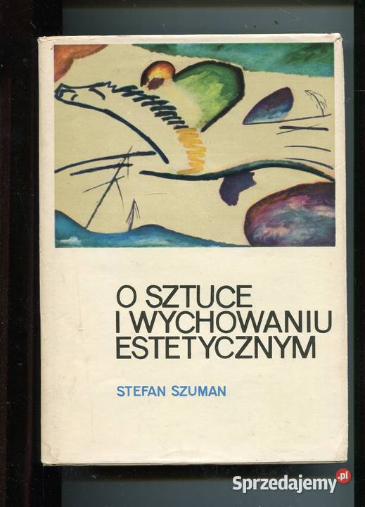 O sztuce i wychowaniu estetycznym Szuman Szczecin
