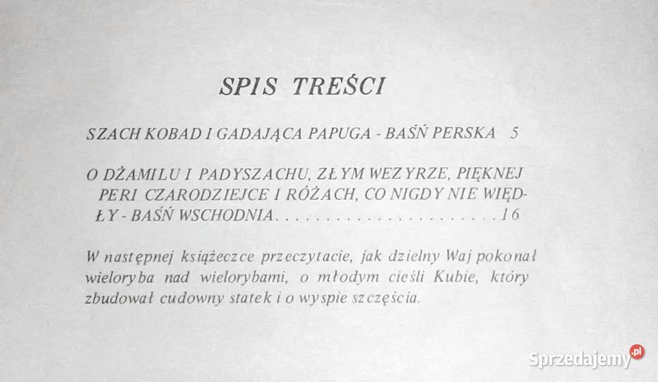Szach Kobad i gadająca papuga W Markowska A miękka Chełm