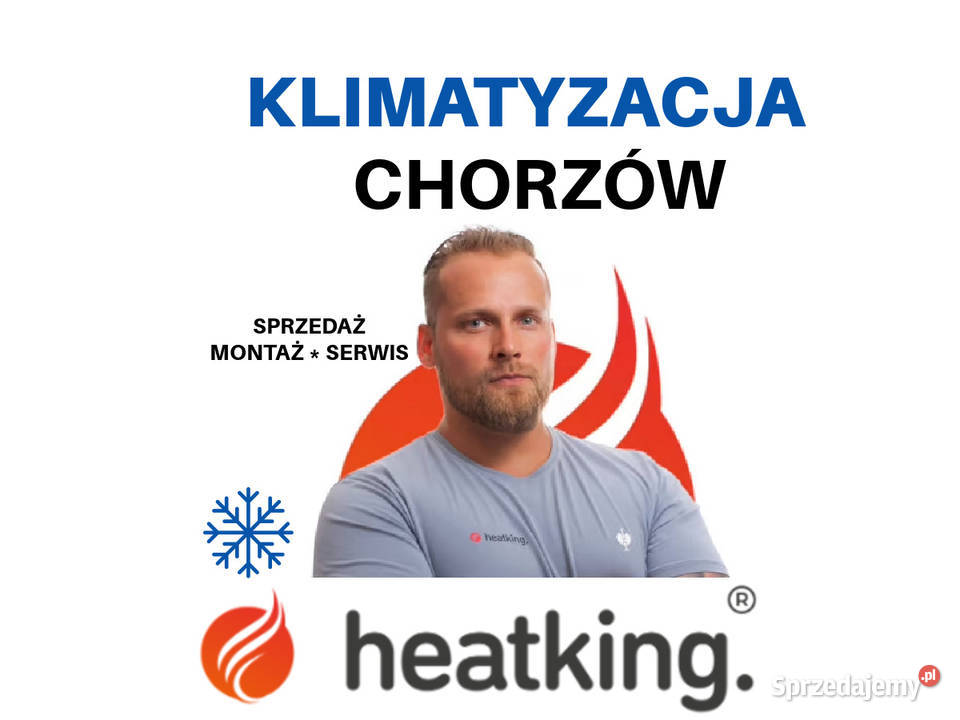 Montaż klimatyzacji Chorzów Heat King Serwis i