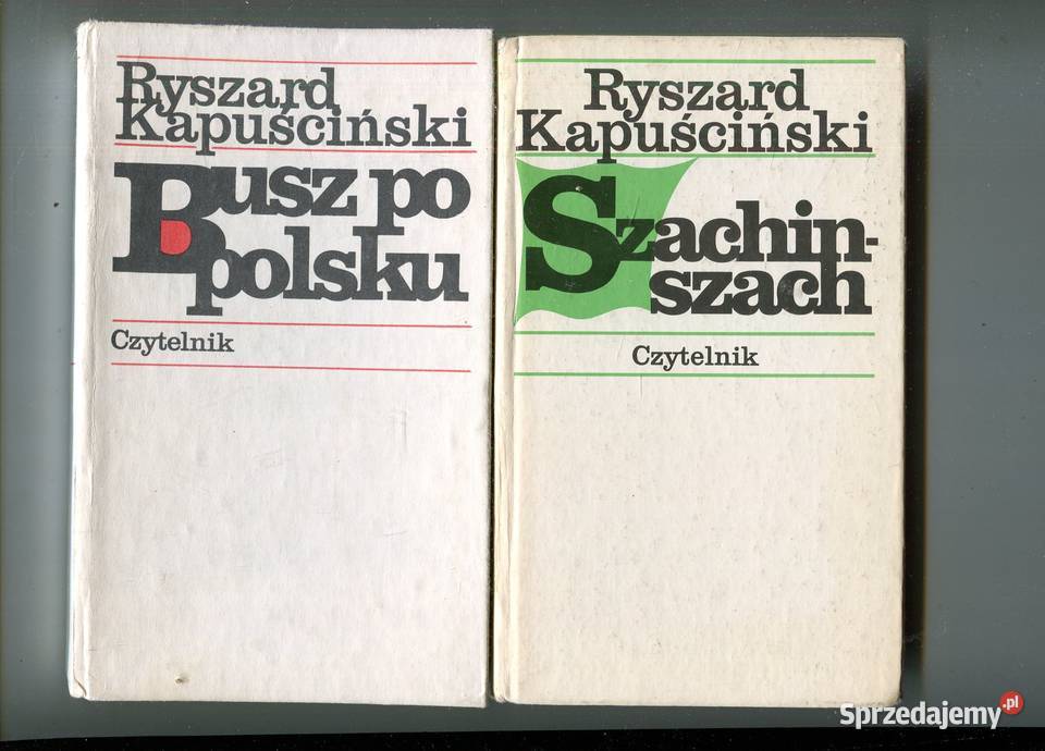 Busz polsku Szachinszach Ryszard Kapuściński