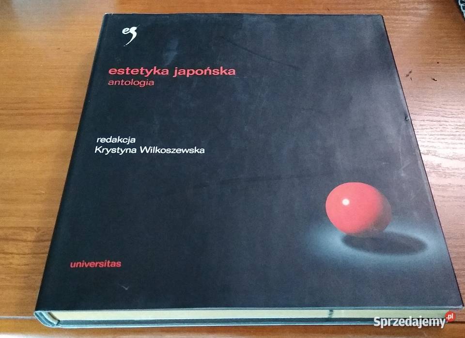 Estetyka japońska antologia T 1 Wymiary ISBN 8324200061 Gdańsk