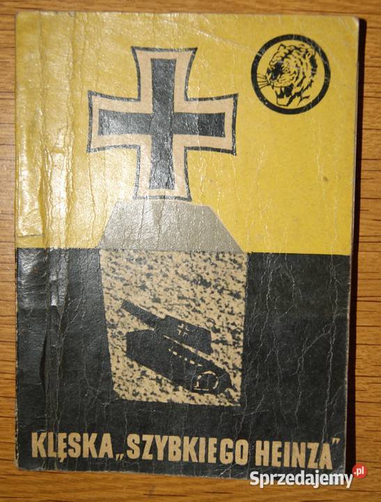 Żółty Tygrys Klęska Szybkiego Heinza 1964 Proza i poezja Parczew