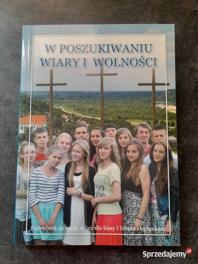Religia LO 1 podr W poszukiwaniu wiary w2020 ks mazowieckie Lipsko sprzedam