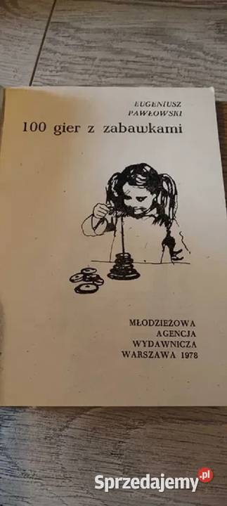 Książka 100 gier z zabawkami Eugeniusz Pawłowski Kraków