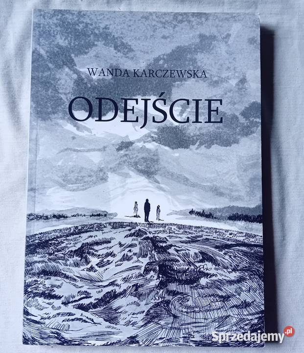 Wanda Karczewska Odejście 2013 r Edycja