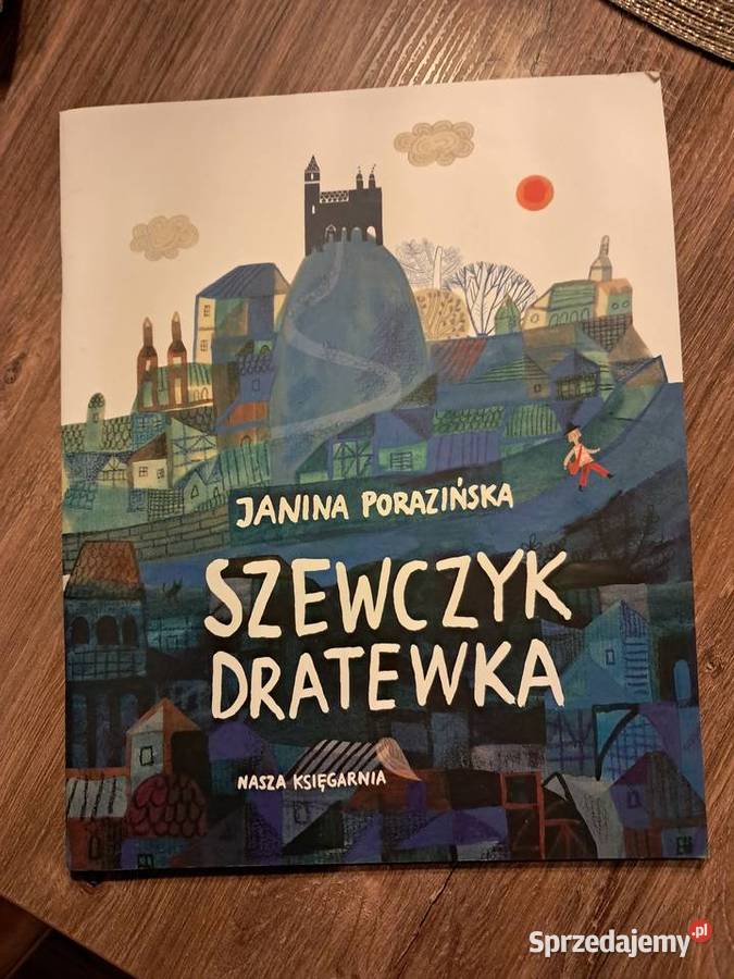 książka Szewczyk Dratewka Janiny Porazińskiej Książki dla dzieci Książki i Podręczniki świętokrzyskie Sandomierz