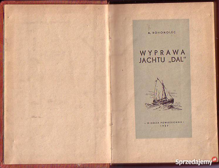 8200 WYPRAWA JACHTU DAL A BOHOMOLEC przygodowe Czyrna sprzedam