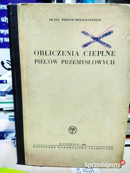 Obliczenia cieplne pieców przemysłowych Antykwariat Warszawa sprzedam