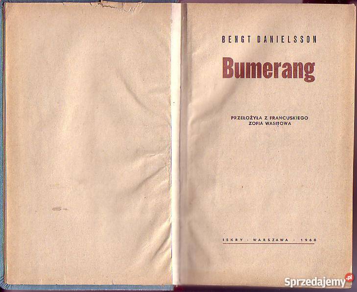 7008 BUMERANG BENGT DANIELSSON literatura piękna - proza zagraniczna Czyrna