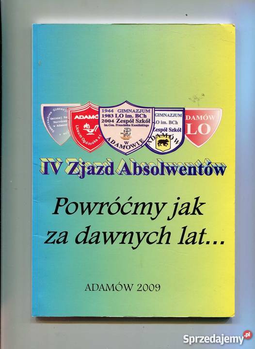 IV Zjazd Absolwentów Powróćmy dawnych lat Szczecin sprzedam