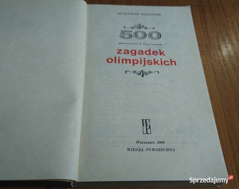 500 zagadek olimpijskich  Eugeniusz Skrzypek pomorskie Gdańsk sprzedam