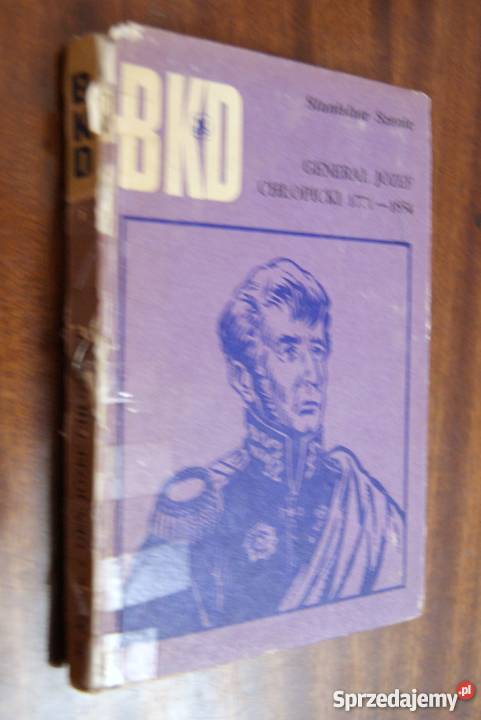 Stanisław Szenic Generał Józef Chłopicki BKD