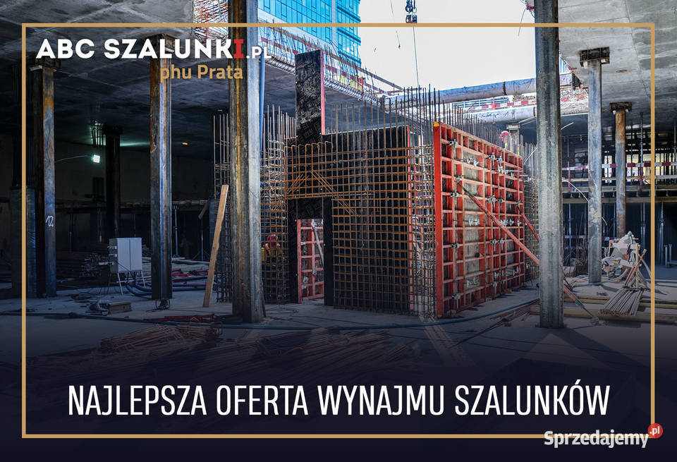 Wynajem szalunków stropowych wypożyczalnia tanie Kraków