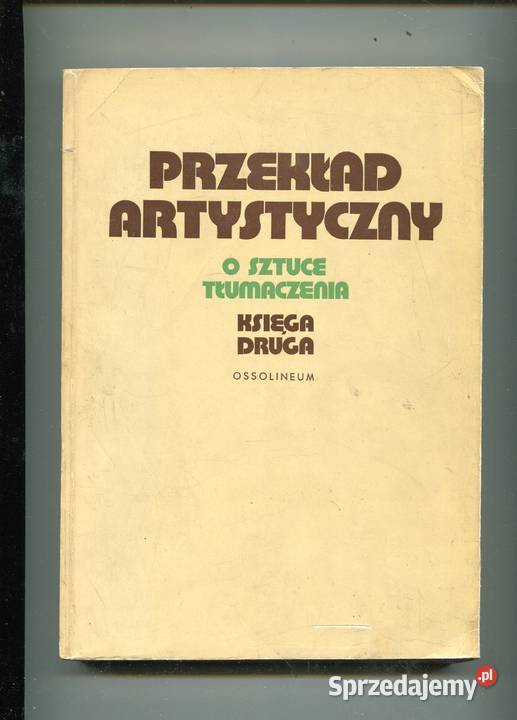 Przekład artystyczny O sztuce tłumaczenia Księga Szczecin