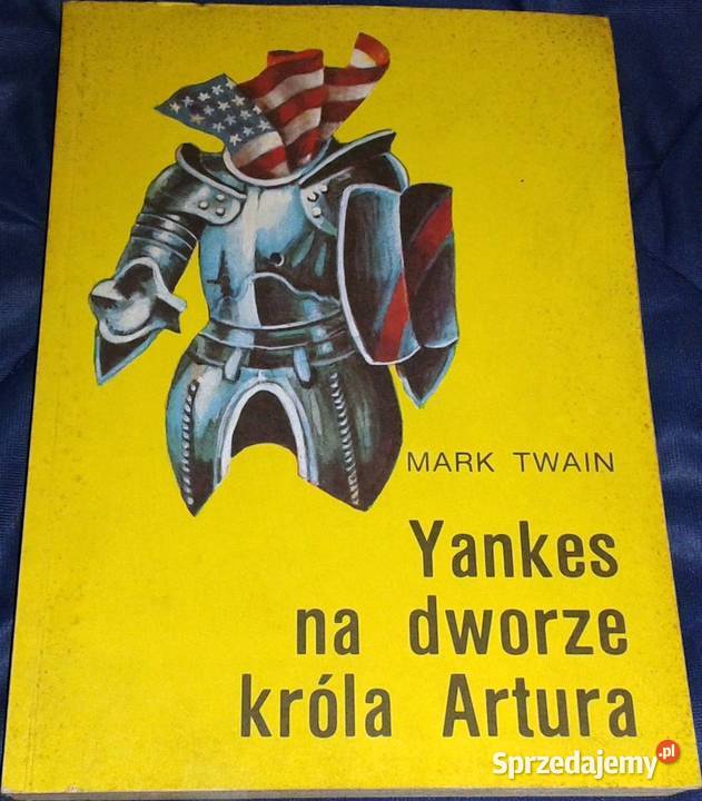Jankes na dworze króla Artura Mark Twain miękka sprzedam