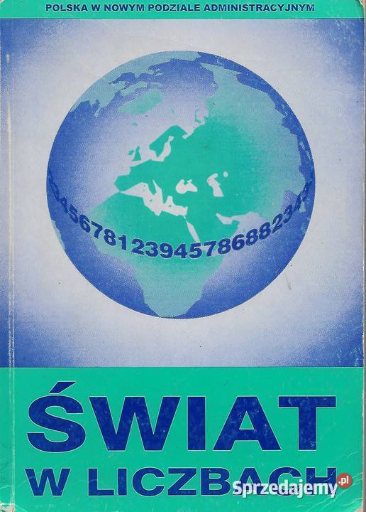 Świat w liczbach J Kądziałka K Kocimowski E lubelskie