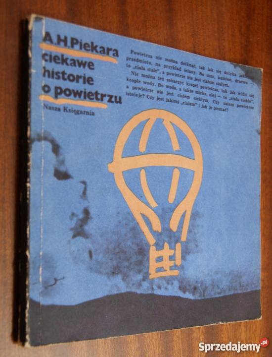 A H Piekara Ciekawe historie o powietrzu sprzedam