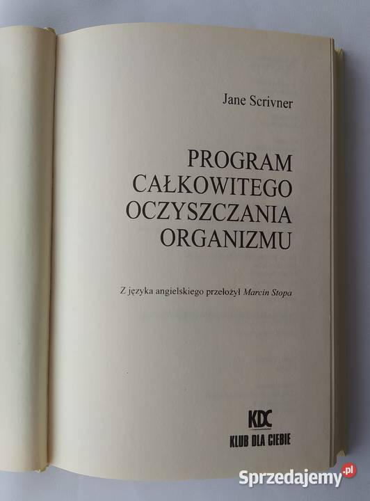 PROGRAM CAŁKOWITEGO OCZYSZCZANIA ORGANIZMU Jane Hajnówka