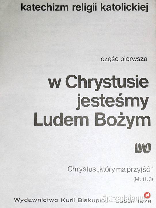 W Chrystusie jesteśmy ludem Bożym 1 Katechizm P miękka Pozostałe lubelskie