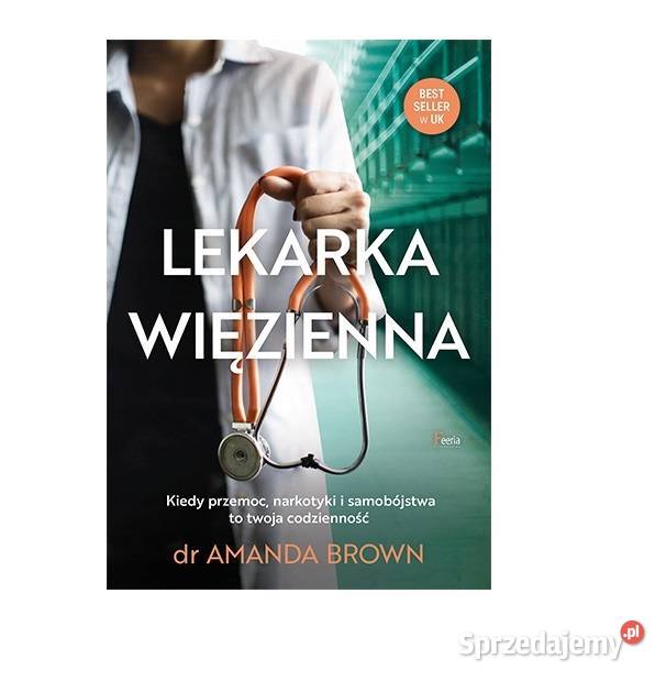 Lekarka więzienna Brown Amanda Kruszwica sprzedam
