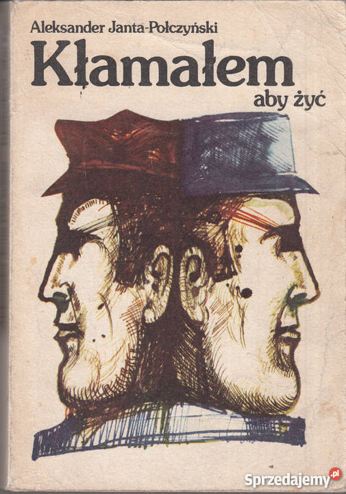 02734 KŁAMAŁEM ABY ŻYĆ PAMIĘTNIK ROKU NIEWOLI biografie, wspomnienia Proza i poezja Czyrna