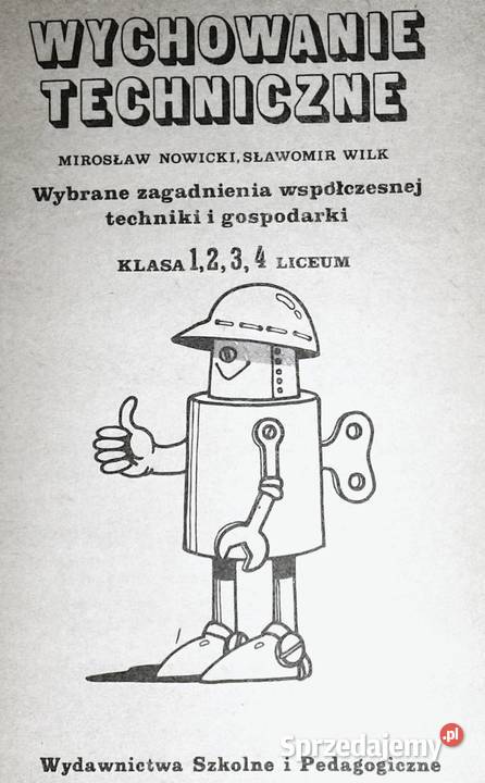 Wychowanie techniczne Mirosław Nowicki Sławomir Chełm