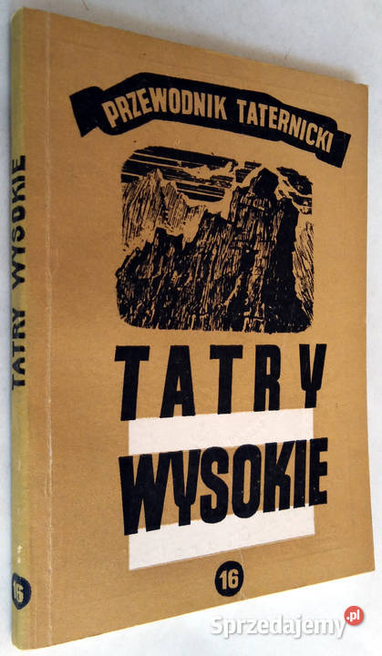 Tatry Wysokie WH Paryski Przewodnik taternicki miękka Mapy i przewodniki małopolskie Limanowa