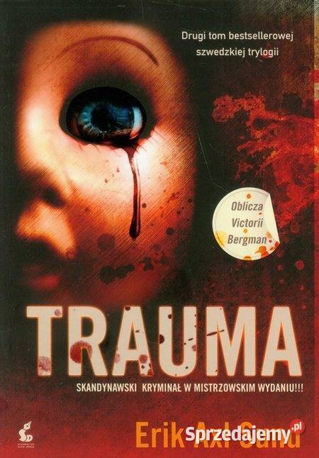 Trauma Erik Axl Sund Kętrzyn sprzedam