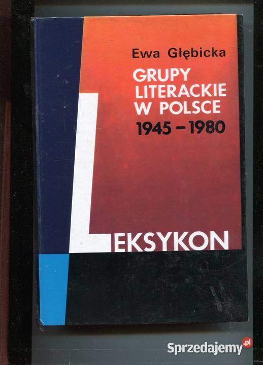 Grupy Literackie w Polsce 19451980 Leksykon Szczecin